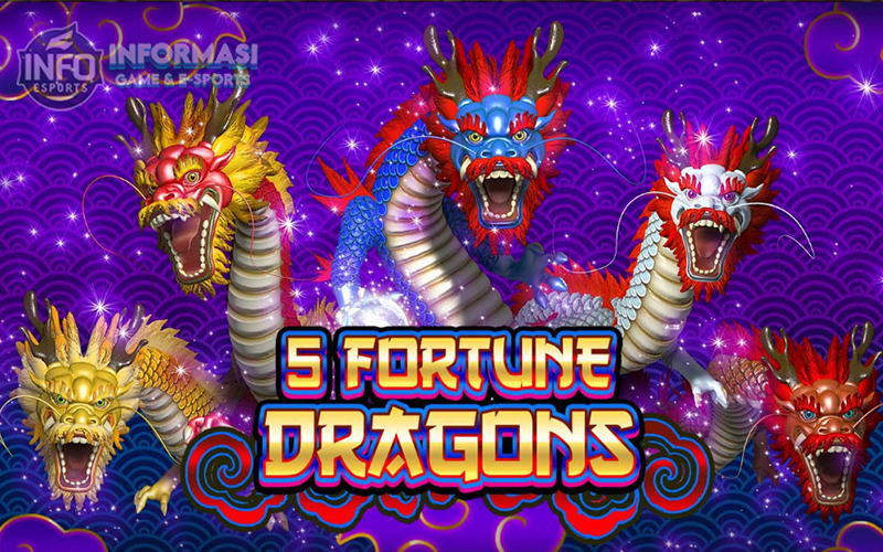 5 Fortune Dragons