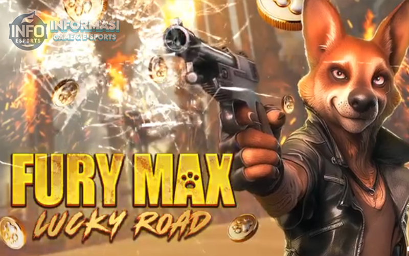 Fury Max Lucky Road