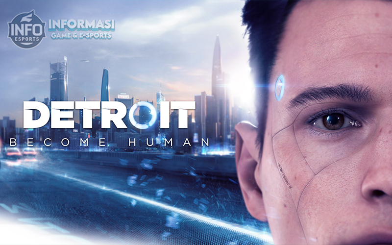 Detroit: Become Human – Sebuah Karya Game AI yang Unik
