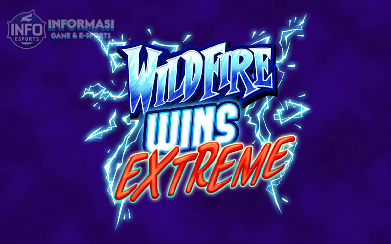 Wildfire Wins Extreme