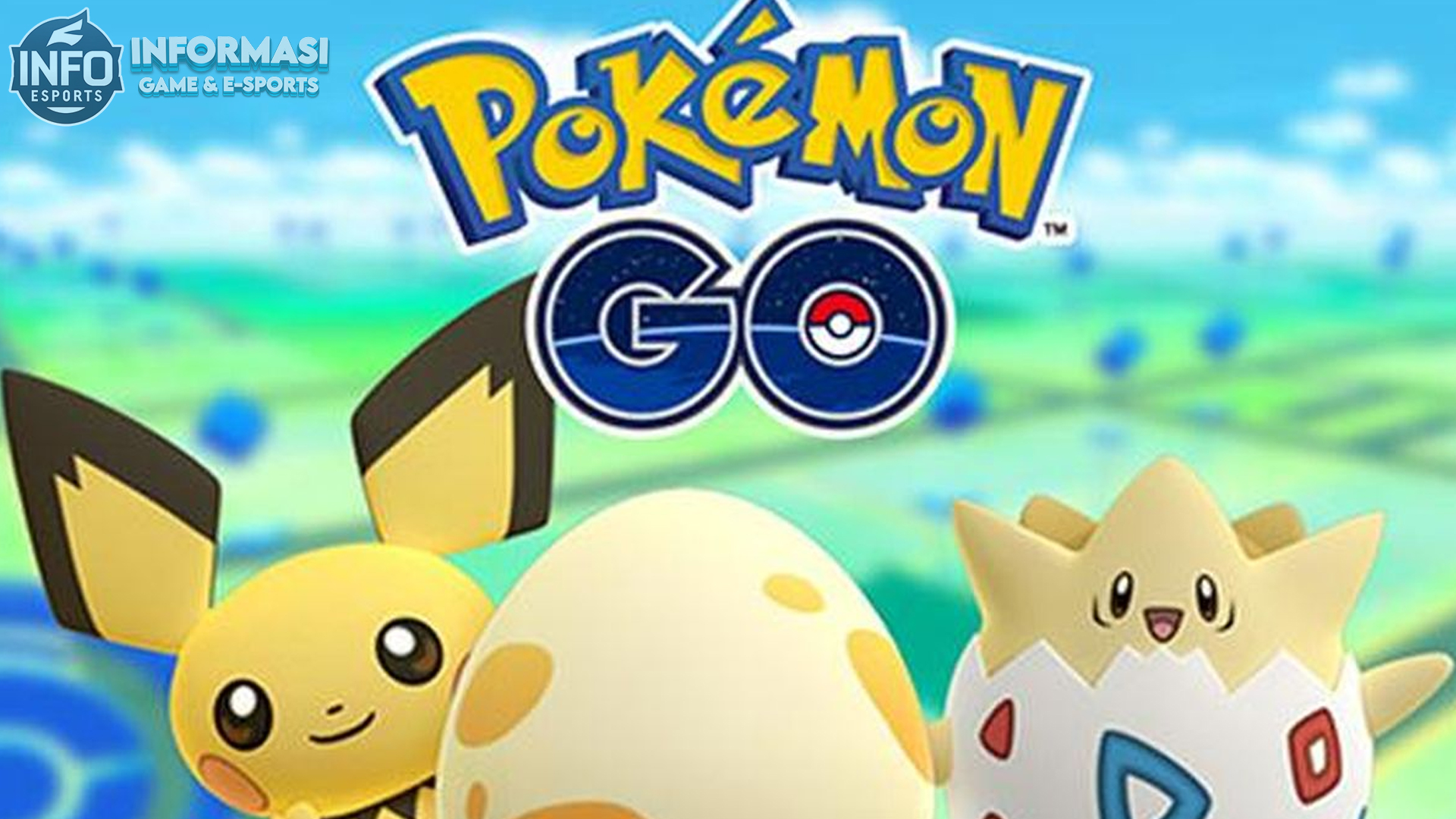 Tips dan Trik Bermain Pokémon GO untuk Pemula