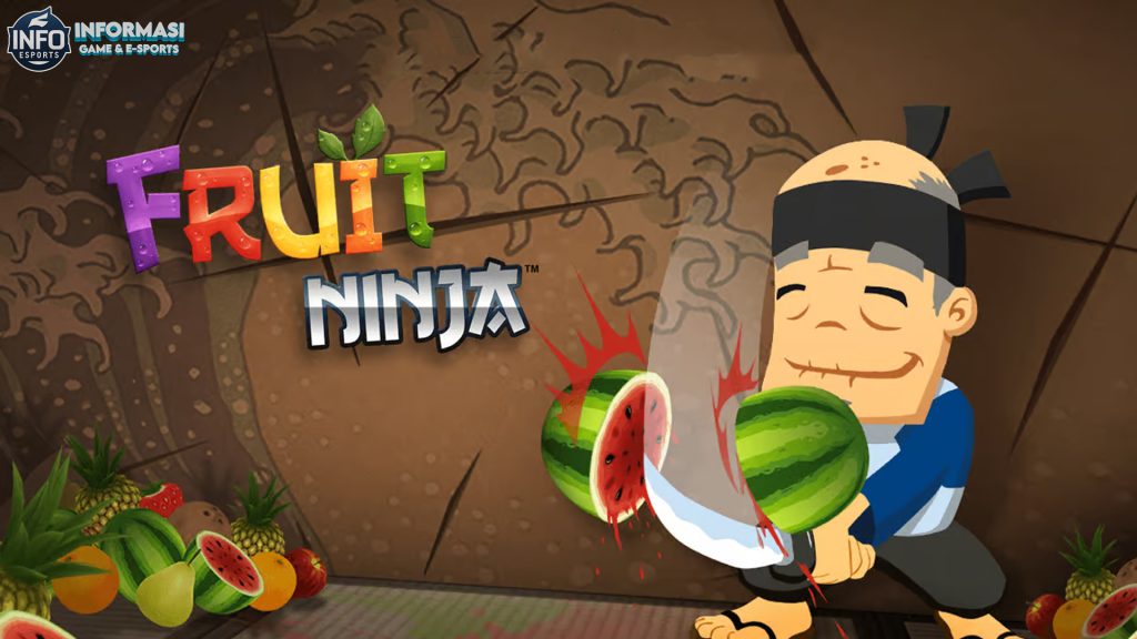 Fruit Ninja di Era Modern: Evolusi dan Pembaruan yang Menarik