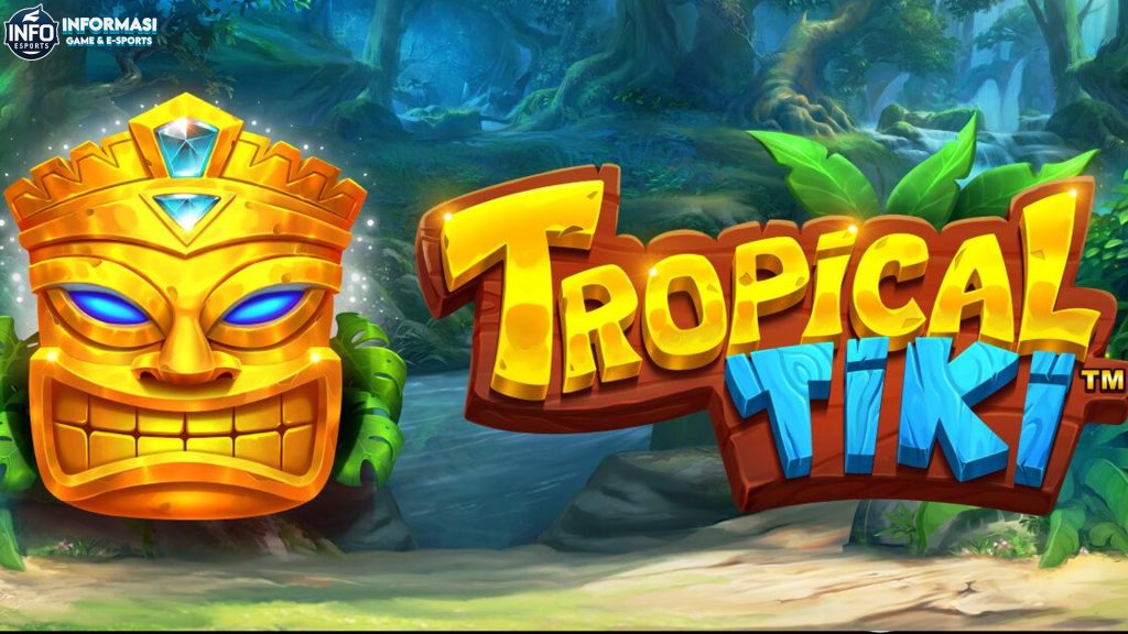 Nikmati Kesegaran Tropis dan Jackpot di Slot Tropical Tiki