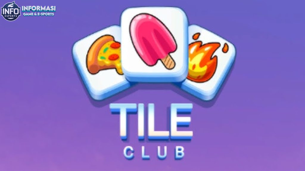 Tile Club: Permainan Puzzle Menarik untuk Mengisi Waktu Luang