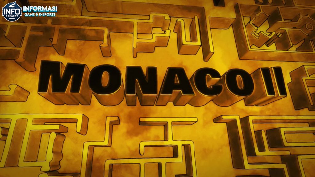 Monaco 2: Perampokan yang Lebih Kompleks dan Menantang