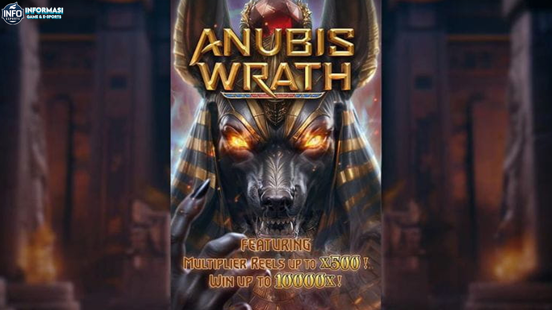 Membongkar Rahasia Anubis Wrath: Slot Gacor yang Bikin Nagih