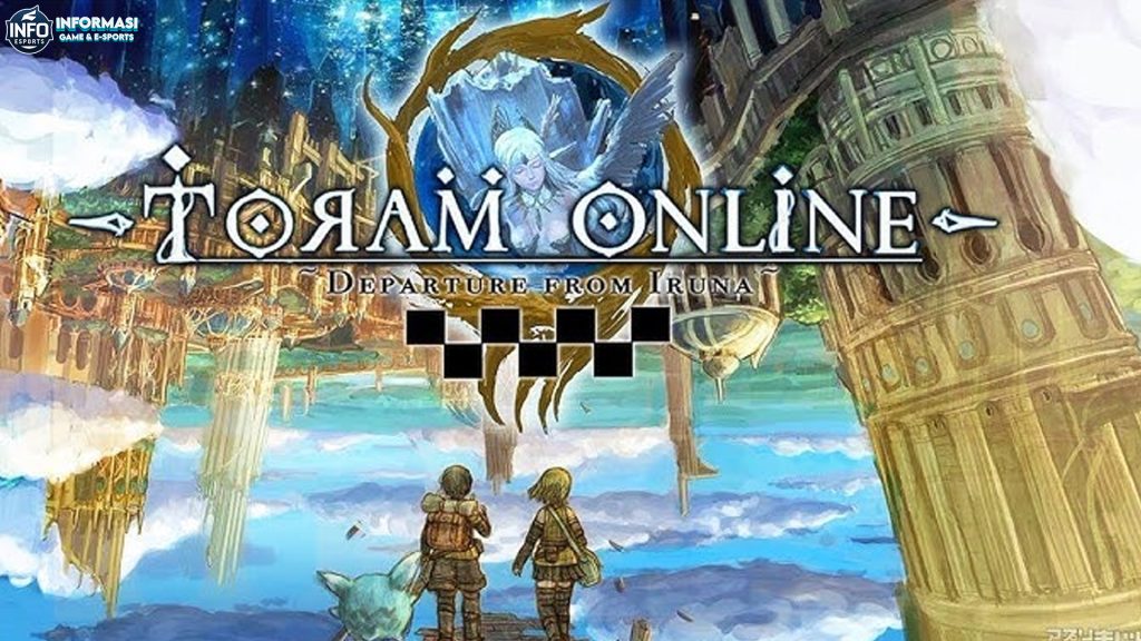 Kenapa Toram Online Jadi Pilihan Utama Para Penggemar RPG