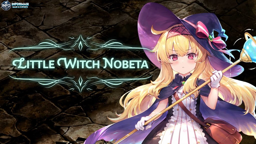 Little Witch Nobeta: Review Lengkap Gameplay dan Karakter