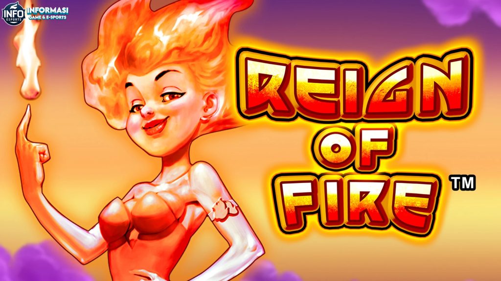 Reign of Fire: Api dan Keberuntungan Menyatu Jackpot Menanti