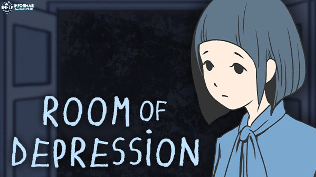Menghadapi Depresi dalam Game: Kisah di Room of Depression