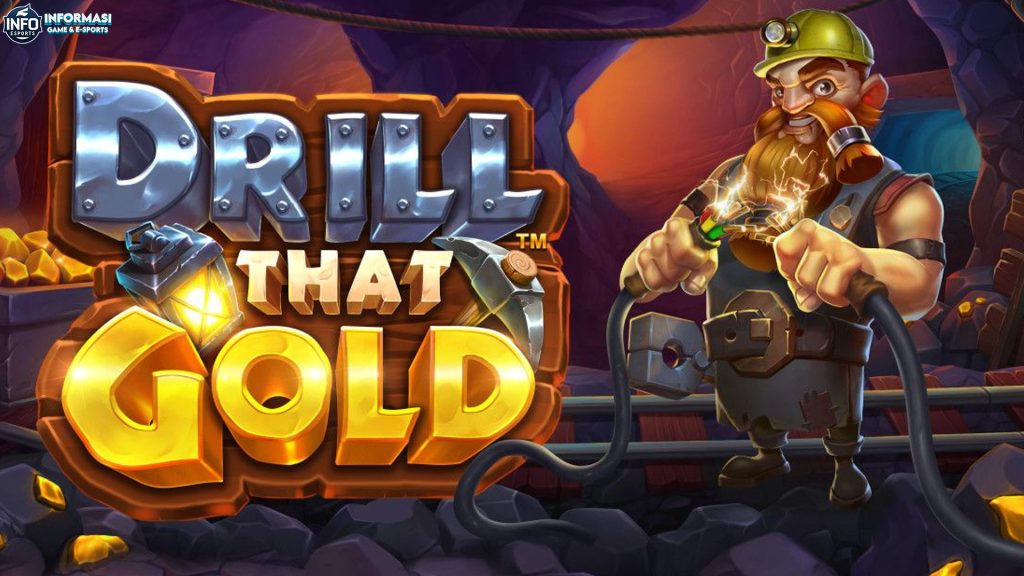 Menggali Keberuntungan Besar Tak Terduga di Slot Drill That Gold