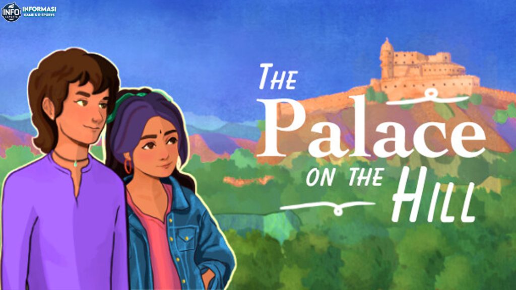 The Palace on the Hill: Mewujudkan Impian di Puncak Tertinggi