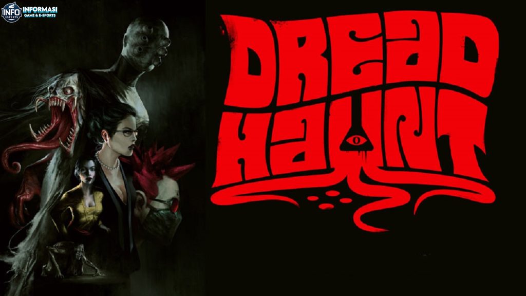 DreadHaunt: Kombinasi Aksi dan Ketegangan yang Bikin Nagih