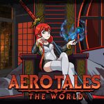 Petualangan Seru Menanti di Aero Tales Online: The World