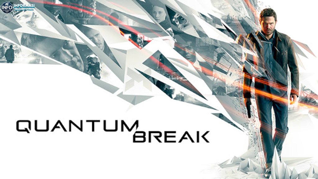 Quantum Break: Ketika Waktu Jadi Senjata Utama dalam Game Ini