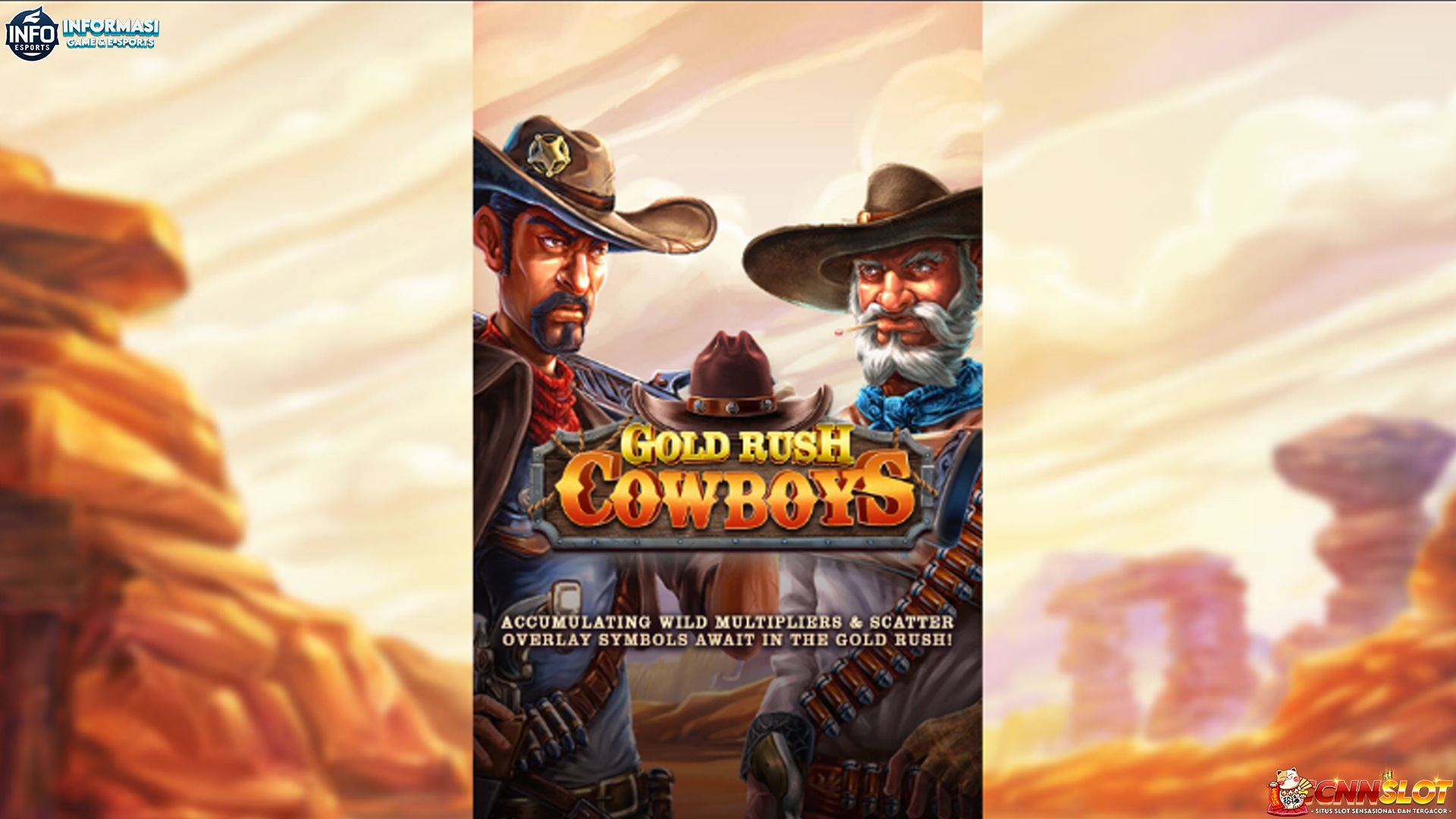 Cnnslot Hadirkan Slot Online Gold Rush Cowboy Auto Jackpot