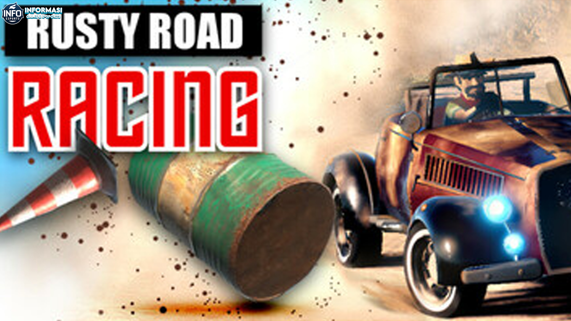 Adrenalin Memuncak di Dunia Game Rusty Road Racing Seru