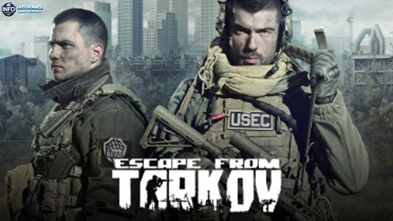 Escape From Tarkov: 3 Fakta Menarik yang Jarang Diketahui