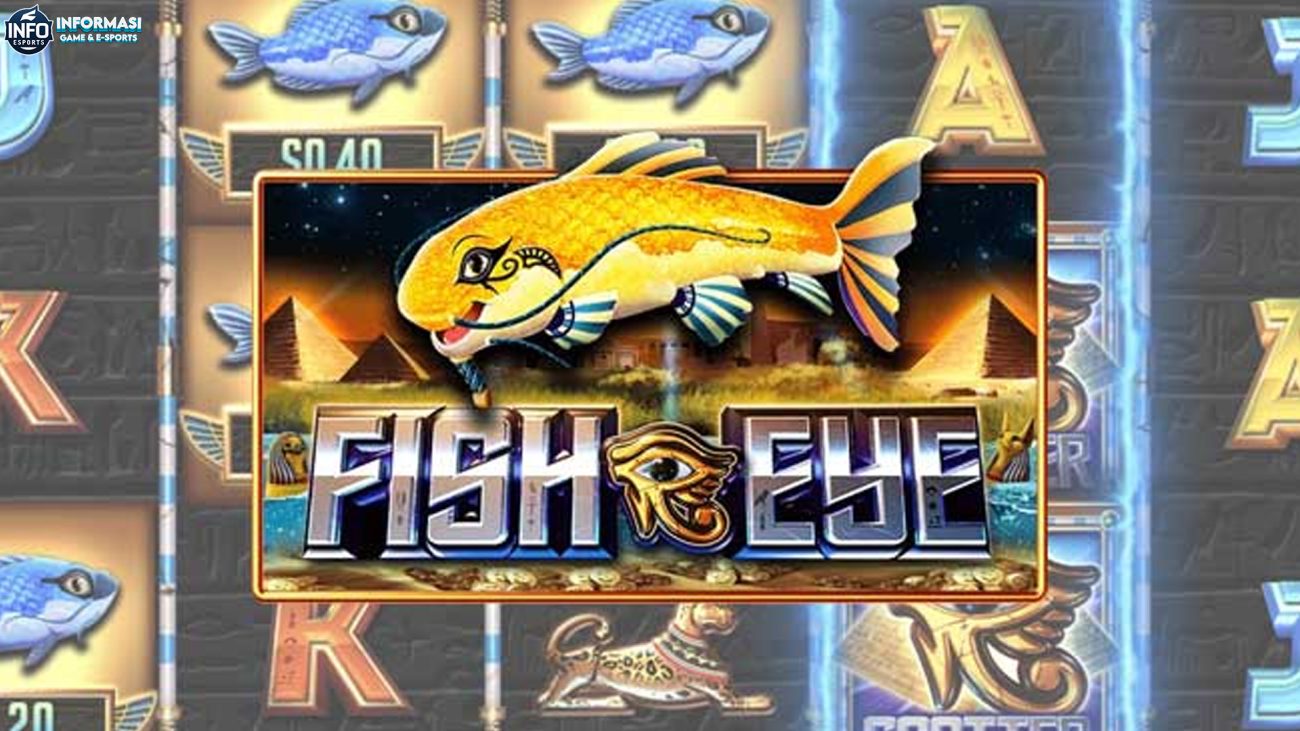 Slot Online Fish Eye Memiliki 5 Aspek Populer Bersama Cnnslot