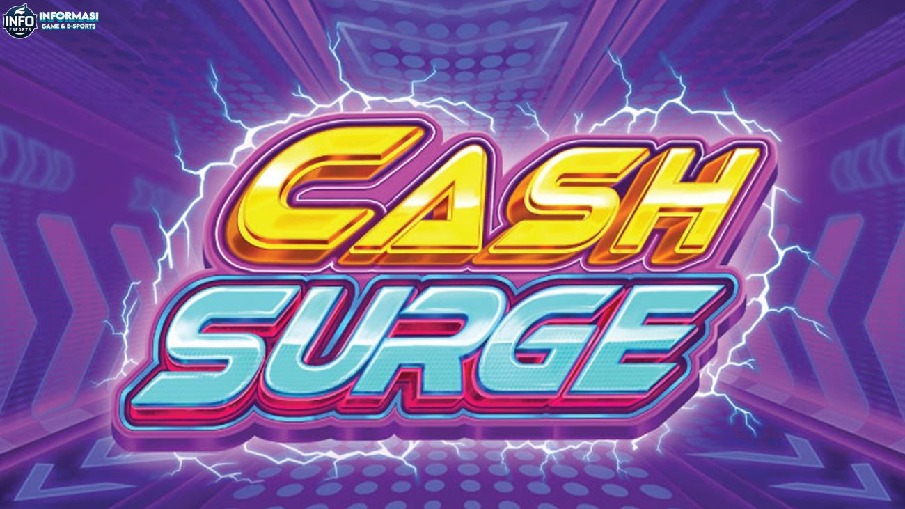 Data Rtp8000 hasil Cash Surge Tunjukkan 4 Pola Slot Terfavorit