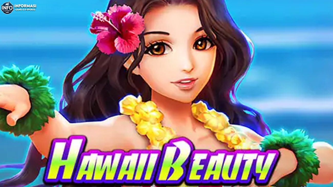 Rtp8000 Game Slot Hawaii Beauty Analisis Pola Main Paling Dicari