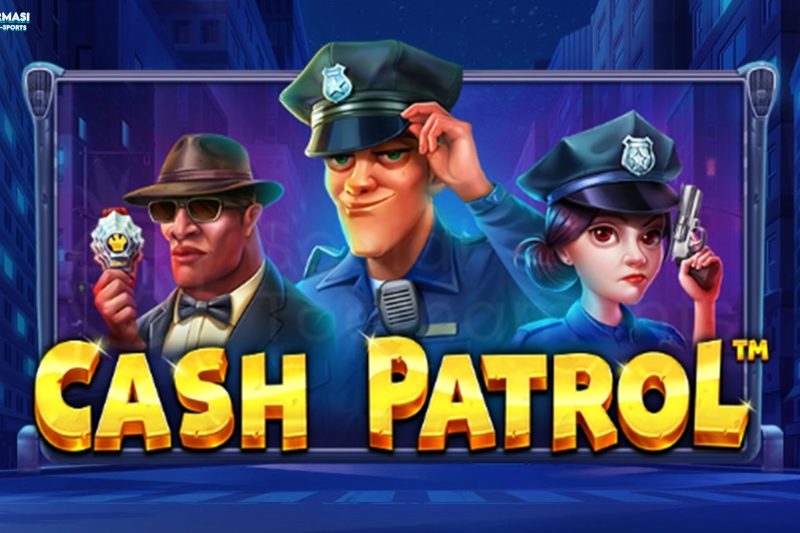 Rincian 5 Bonus & Mekanisme Cash Patrol di Link Resmi Cnnslot