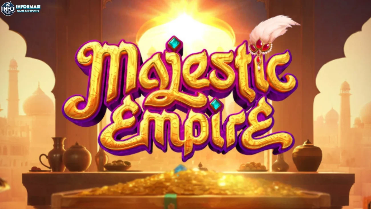 Pengenalan Lengkap Slot Majestic Empire dari Cnnslot 2025