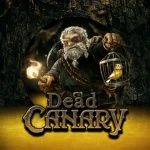 Mau Tahu Semua Hal Baru Tentang Dead Canary? Cek Di Slot777