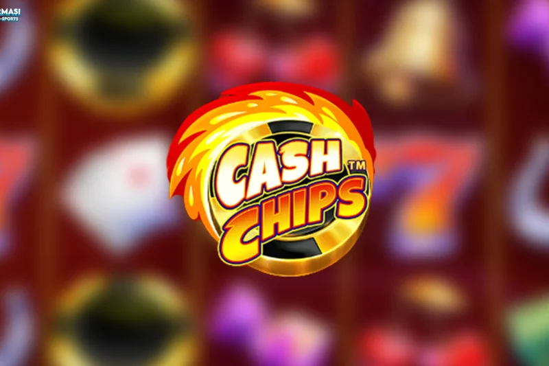 Bocoran 5 Kombinasi di Cash Chips yang Bikin Auto Senyum