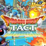 Dragon Quest Tact : 4 Tips untuk Meningkatkan Strategi Anda