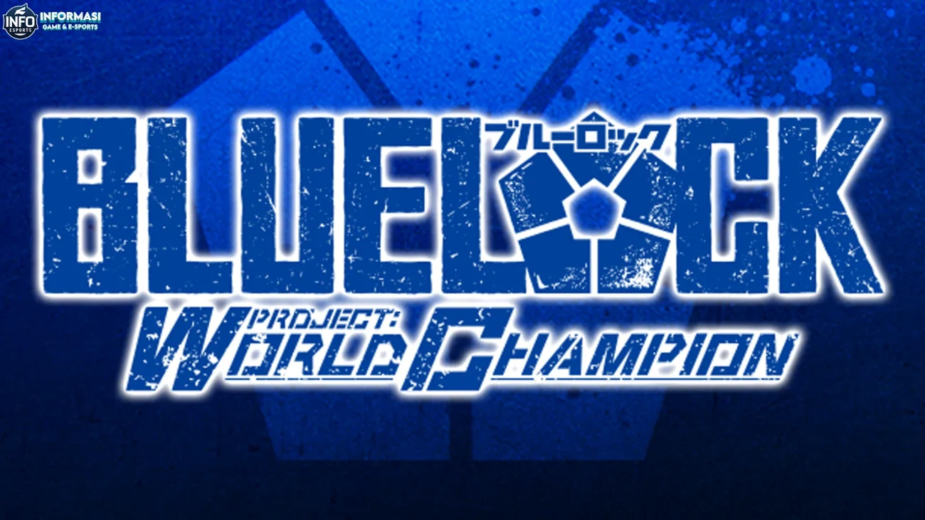 Blue Lock Project: World Champion Tampilkan 4 Tips Main Auto Jago