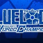 Blue Lock Project: World Champion Tampilkan 4 Tips Main Auto Jago
