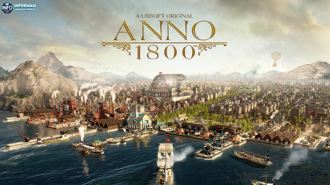 Upgrade Biar Epic: Senjata Rahasia Anno 1800 Buat Pemain Pro