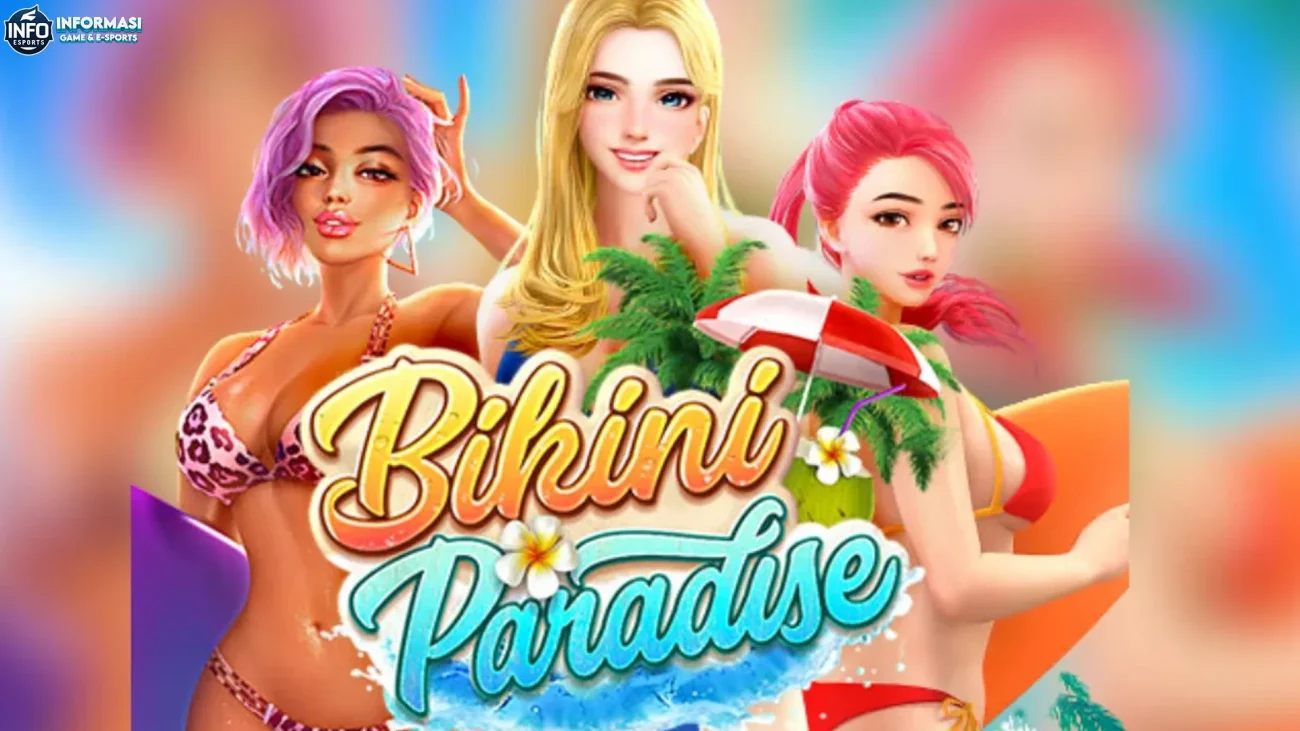 Gak Cuma Cakep, Bikini Paradise Punya 5 Andalan Ngablu Edan