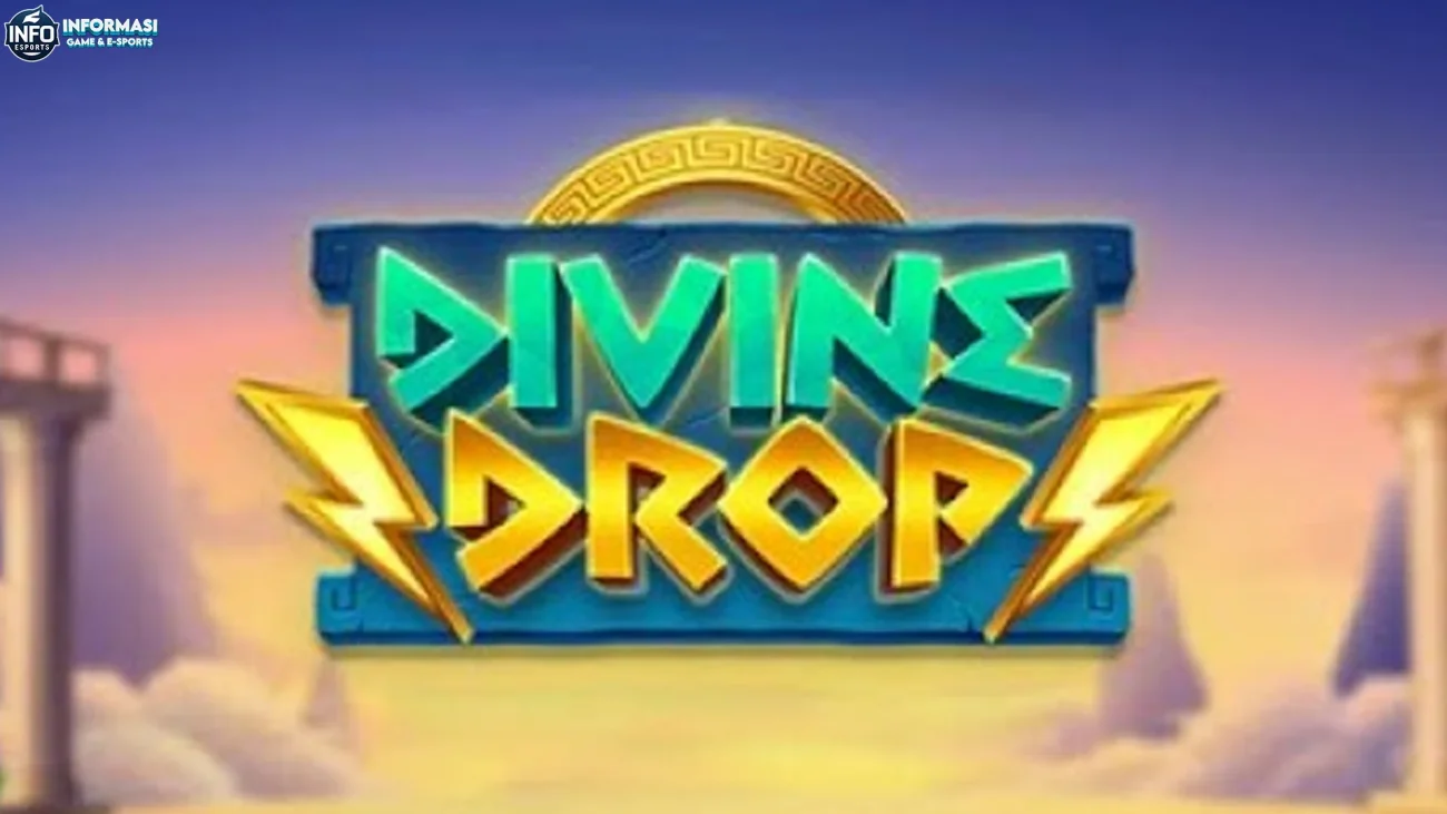 Bocoran Divine Drop 5 Spoiler Lit yang Baru Spill di Patch Terbaru