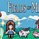 Farming Sim Fields of Mistria, 10x Lipat Serunya dari Biasa
