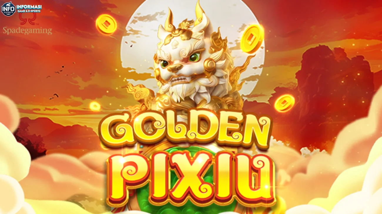 Gak Sekadar Standar, Golden Pixiu Kasih 5 Sensasi Baru Nih