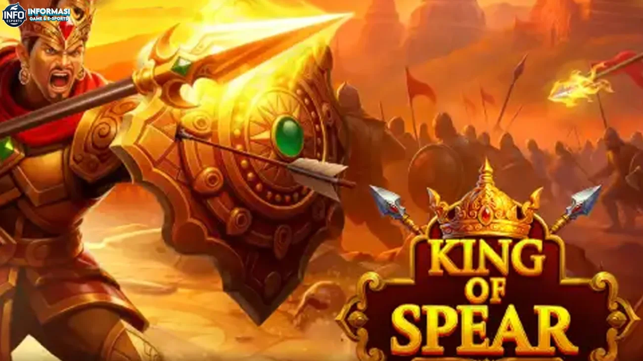 Review King of Spear Bahas 4 Poin yang Lagi Booming Mantul