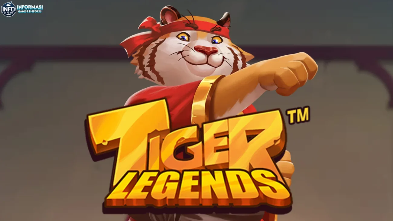 Tiger Legends Bikin Kamu Klepek-Klepek Gila? Ini 4 Sebabnya