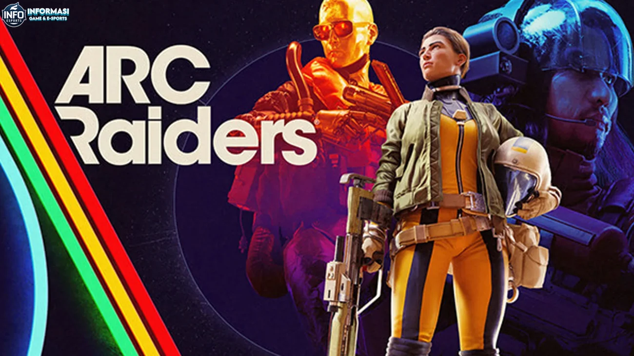 ARC Raiders dan 4 Mode Permainan Paling Seru yang Harus Dicoba