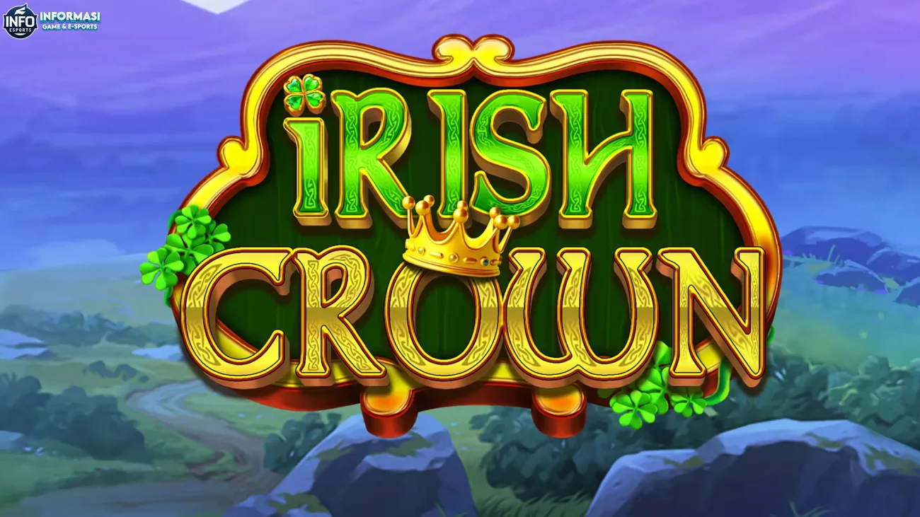 Wah! Ternyata Ada 5 Referensi Budaya Irlandia Terselip di Irish Crown