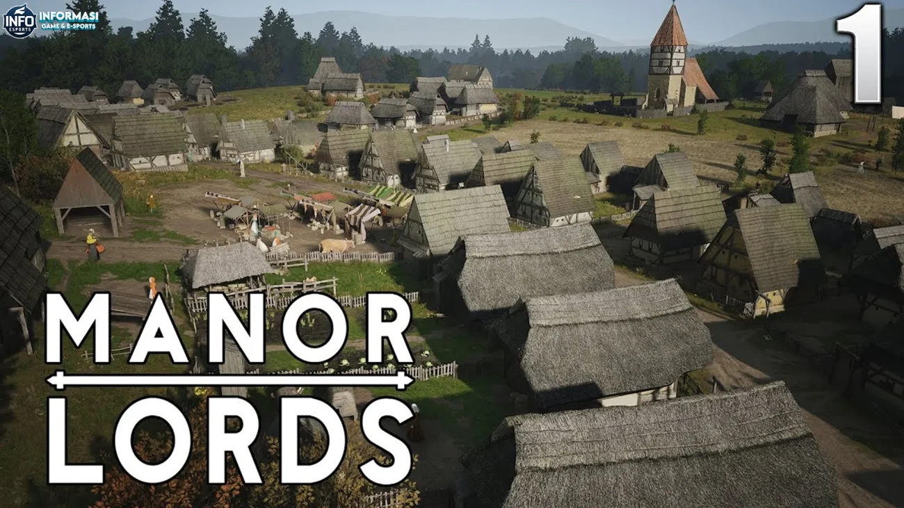 Game Manor Lords berikan 5 Cara Baru Meningkatkan Kerajaanmu