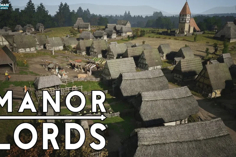 Game Manor Lords berikan 5 Cara Baru Meningkatkan Kerajaanmu