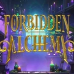Gak Nyangka! 5 Kelebihan Forbidden Alchemy yang Jarang Dibahas